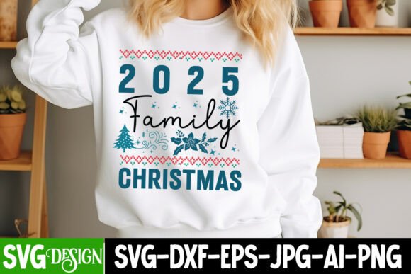 2025 Family Christmas SVG: Graphics for T-Shirt Designs