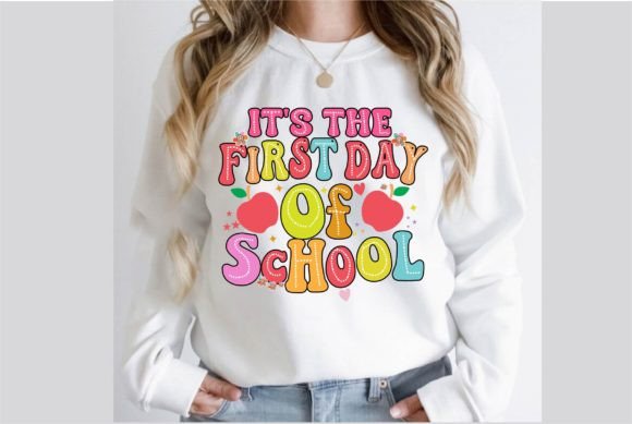 First Day of School Graphics for T-Shirt Designs