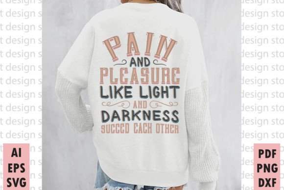 Pain and Pleasure Graphics for T-Shirt Designs